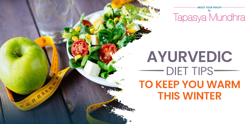 Ayurvedic Diet Tips